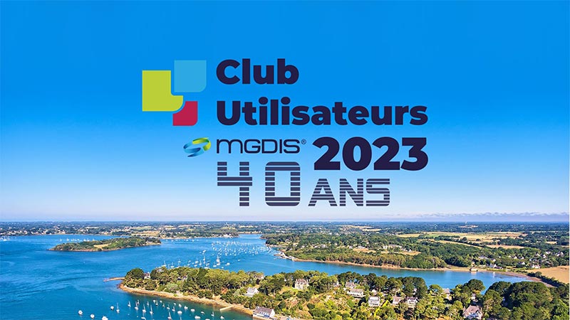 MGDIS rétrospective Club Utilisateurs MGDIS 2023