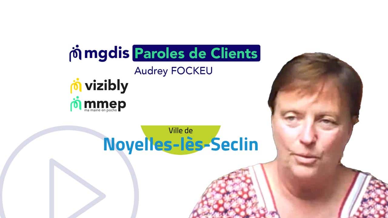 Témoignage-Noyelles-lès-seclin---Audrey-Fockeu---Visibly---Ma-mairie-en-poche---MGDIS